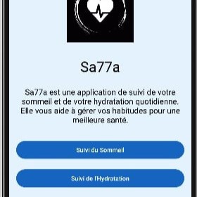 Sa77a - Sleep & Hydration Tracker (Android)